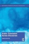 Said Faiq, Said Faiq, Faiq Said - Arabic Translation Across Discourses