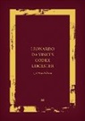 Domenico (Independent Scholar) Kemp Laurenza, Martin Kemp, Domenico Laurenza, Laurenza Domenico - Leonardo Da Vinci''s Codex Leicester: A New Edition