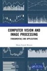 Manas Kamal Bhuyan - Computer Vision and Image Processing