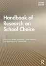 Mark (University of Notre Dame Berends, Mark Primus Berends, Mark Berends, Berends Mark, Ann Primus, Matthew Springer... - Handbook of Research on School Choice