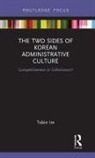 Tobin Im, Tobin (Seoul National University Im - Two Sides of Korean Administrative Culture