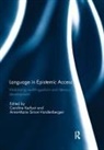 Caroline (Stockholm University Kerfoot, Caroline Kerfoot, Kerfoot Caroline, Anne-Marie Simon-Vandenbergen, Simon-Vandenbergen Anne-Marie - Language in Epistemic Access