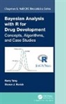 Steven Novick, Harry Yang, Harry Novick Yang, Yang Harry - Bayesian Analysis With R for Drug Development