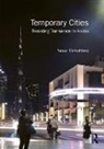 Yasser Elsheshtawy, Elsheshtawy Yasser - Temporary Cities