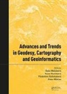 Sona Hurcikova Molcikova, Peter Blišt'an, Viera Hurčíková, Soňa Molčíková, Vladislava Zelizňaková - Advances and Trends in Geodesy, Cartography and Geoinformatics