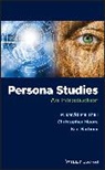 Kim Barbour, Barbour Kim, P David Marshall, P. David Marshall, P. David (Deakin University Marshall, Marshall P. David... - Persona Studies