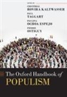 Cristobal (Associate Professor Rovira Kaltwasser, Paulina Ochoa Espejo, Pierre Ostiguy, Cristóbal Rovira Kaltwasser, Paul A. Taggart, Taggart Paul A. - Oxford Handbook of Populism