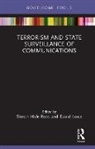 Simon Lowe Hale-Ross, Simon Hale-Ross, David Lowe - Terrorism and State Surveillance of Communications