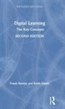 Frank Rennie, Frank Smyth Rennie, Rennie Frank, Keith Smyth, Smyth Keith - Digital Learning: The Key Concepts