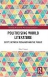 May Hawas, May (American University Hawas - Politicising World Literature