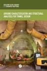 Z.T. Bieniawski, Bieniawski Z.T., Benjamín Celada, Benjamin (Geocontrol S.a. Celada, Benjamin Bieniawski Celada - Ground Characterization and Structural Analyses for Tunnel Design