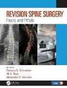 Gregory D. (Rothman Institute Philadelp Schroeder, Gregory D. (Thomas Jefferson University Schroeder, Alexander R. Baaj Vaccaro, Ali Baaj, Ali A. Baaj, Baaj Ali A.... - Revision Spine Surgery