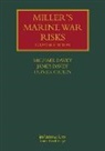 Oliver Caplin, Caplin Oliver, James Davey, Michael Davey, Michael Caplin Davey, Davey James - Miller''s Marine War Risks