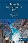 Robert M. Boes, Boes Robert M., Willi H. Hager, Willi H. Schleiss Hager, Hager Willi H., Michael Pfister... - Hydraulic Engineering of Dams
