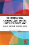 Joseph Otieno Wasonga, Joseph Otieno (Kenyatta University Wasonga - International Criminal Court and the Lords Resistance Army