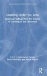 Annemaree Cunnington Carroll, Annemaree Carroll, Carroll Annemaree, Ross Cunnington, Annita Nugent - Learning Under the Lens