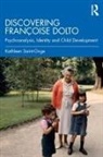 Kathleen Saint-Onge, Saint-Onge Kathleen - Discovering Francoise Dolto