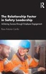 Rosa Carrillo, Rosa Antonia Carrillo - Relationship Factor in Safety Leadership
