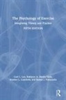 Heather L. Gainforth, Curt L. Lox, Curt L. Martin Ginis Lox, Lox Curt L., Kathleen A. Martin Ginis, Steven J. Petruzzello... - Psychology of Exercise