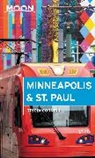 Tricia Cornell - Moon Minneapolis & St. Paul (Fourth Edition)