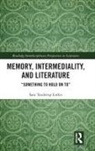 Sara Tanderup Linkis, Sara (Lund University Tanderup Linkis - Memory, Intermediality, and Literature