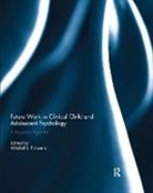 Mitchell J. (University of North Caroli Prinstein, Mitchell J. Prinstein, Prinstein Mitchell J. - Future Work in Clinical Child and Adolescent Psychology