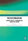Julian D. (University of Connecticut Ford, Julian D. Delker Ford, Brianna C. Delker, Julian D. Ford, Ford Julian D. - Polyvictimization