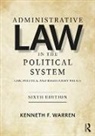 Kenneth Warren, Kenneth (St Louis University Warren, Kenneth (St. Louis University Warren - Administrative Law in the Political System