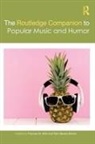 Thomas M. (St John''''s University Kitts, Thomas M. (St. John''''s University Kitts, Thomas M. Baxter-Moore Kitts, Nick Baxter-Moore, Thomas M Kitts, Thomas M. Kitts... - Routledge Companion to Popular Music and Humor