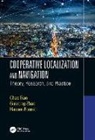 Chao (Naval Aeronautical University Gao, Chao Zhao Gao, Hassen Fourati, Fourati Hassen, Chao Gao, Gao Chao... - Cooperative Localization and Navigation