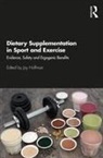 Jay (Institute of Exercise Physiology and Hoffman, Jay Hoffman - Dietary Supplementation in Sport and Exercise