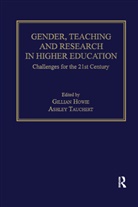 Gillian Howie, Gillian Tauchert Howie, Ashley Tauchert - Gender, Teaching and Research in Higher Education