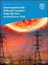 Jennifer L. Swidinsky Gannon, Jennifer L. Gannon, Andrei Swidinsky, Zhonghua Xu - Geomagnetically Induced Currents From the Sun to the Power Grid