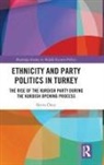 Berna Oney, Berna Öney - Ethnicity and Party Politics in Turkey