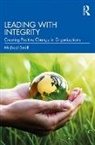 Michael Smith - Leading With Integrity