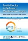 Hassan Kidd Salah, Michael Kidd, Hassan Salah, Salah Hassan - Family Practice in the Eastern Mediterranean Region
