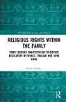 Esther Erlings - Religious Rights Within the Family