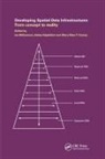 Ian P. Rajabifard Williamson, Mary-Ellen F Feeney, Mary-Ellen F. Feeney, Feeney Mary-Ellen F., Abbas Rajabifard, Rajabifard Abbas... - Developing Spatial Data Infrastructures