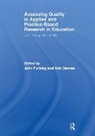 John (University of Oxford Furlong, John Oancea Furlong, John Furlong, Furlong John, Alis Oancea, Oancea Alis - Assessing Quality in Applied and Practice-Based Research in Education.