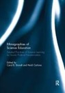 Carol (Temple University) Carlone Brandt, Carol Brandt, Carol B Brandt, Heidi Carlone, Heidi B Carlone - Ethnographies of Science Education