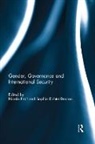 Nicola Richter-Devroe Pratt, Nicola Pratt, Pratt Nicola, Sophie Richter-Devroe, Richter-Devroe Sophie - Gender, Governance and International Security