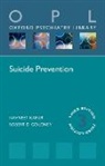 Robert D. Goldney, Goldney Robert D., Navneet Kapur, Navneet (Professor of Psychiatry and Popula Kapur - Suicide Prevention