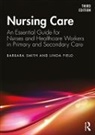 Linda Field, Field Linda, Barbara Smith, Barbara Field Smith - Nursing Care