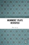 Peter Harrop, Harrop Peter - Mummers'' Plays Revisited