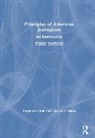 Stephanie Craft, Stephanie Davis Craft, Craft Stephanie, Charles N. Davis, Davis Charles N. - Principles of American Journalism