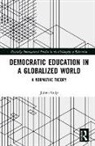 Julian Culp, Culp Julian - Democratic Education in a Globalized World