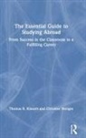 Thomas R Klassen, Thomas R. Klassen, Thomas R. (York University Klassen, Christine Menges - Essential Guide to Studying Abroad