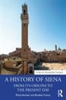 Mario Ascheri, Mario Franco Ascheri, Ascheri Mario, Bradley Franco, Franco Bradley - History of Siena