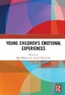 Jane (The University of Northampton Murray, Jane (University of Northampton Murray, Jane Palaiologou Murray, Jane Murray, Murray Jane, Ioanna Palaiologou... - Young Children''s Emotional Experiences