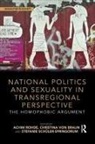 Achim Von Braun Rohde, Christina von Braun, Achim Rohde, Rohde Achim, Stefanie Schüler-Springorum, Christina von Braun - National Politics and Sexuality in Transregional Perspective
